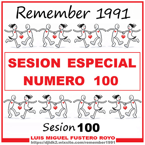 Remember 1991 Sesion 100