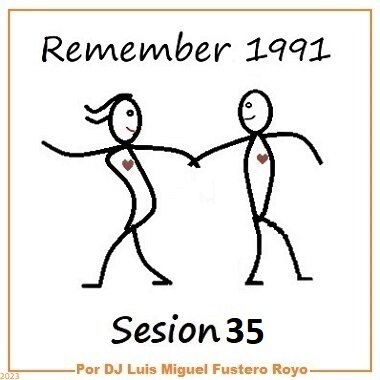 Remember 1991 Sesion 35