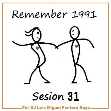 Remember 1991 Sesion 31
