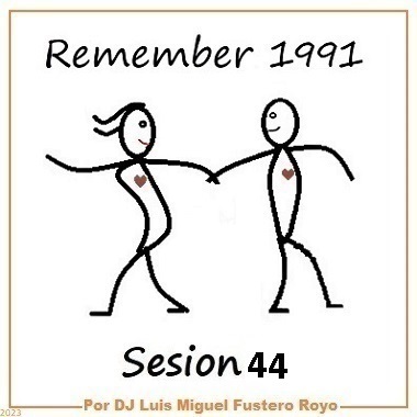 Remember 1991 Sesion 44