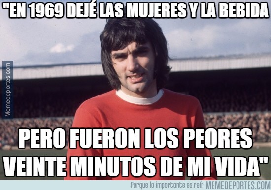 MMD_733421_e5e7833ecbfd49fb908c059dc9567fd3_futbol_en_1969_deje_las_mujeres_y_la_bebida