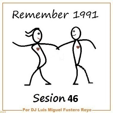 Remember 1991 Sesion 46