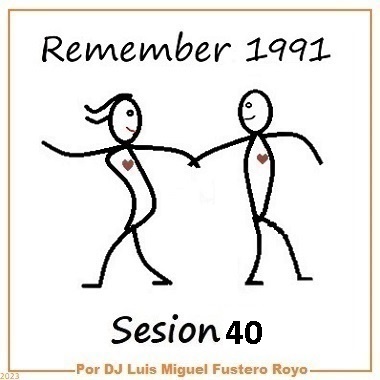 Remember 1991 Sesion 40