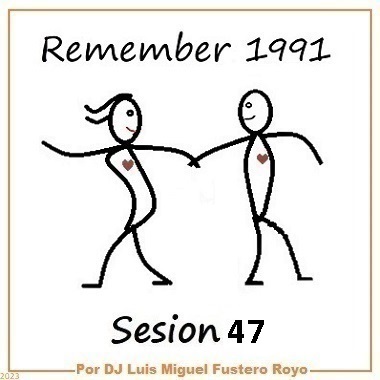 Remember 1991 Sesion 47